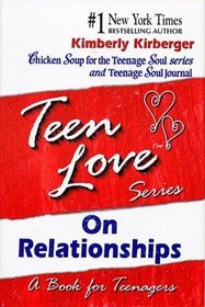 Teen Love on Relationships