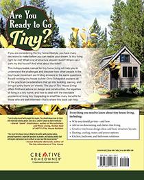 The Joy of Tiny House Living: Everything You Need to Know Before Taking the Plunge (Creative Homeowner) How-To Manual of Practical Considerations for Building, Owning & Living in a Tiny Home on Wheels