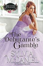 The Debutante's Gamble: Western Historical Romance (Debutante's of Durango)