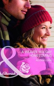 Weaver Holiday Homecoming (Cherish)