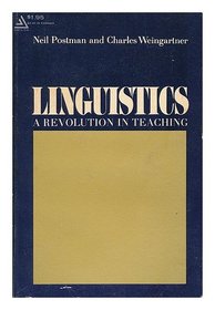Linguistics : A Revolution in Teaching
