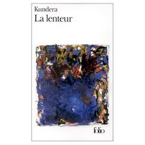 Lenteur (French Edition)