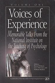 Voices of Experience: Memorable Talks from the National Institute on the Teaching Of...