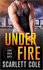 Under Fire (Love Over Duty, Bk 1)