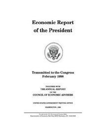 Economic Report of the President, February 1998