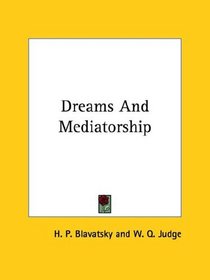 Dreams And Mediatorship