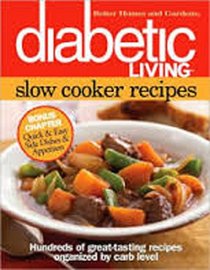 Better Homes and Gardens Diabetic Living Slow Cooker Recipes BN Edition