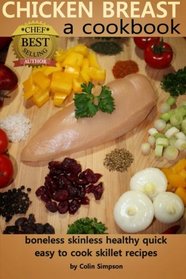 CHICKEN BREAST a cookbook