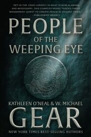 People of the Weeping Eye (The Moundville Duology)
