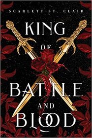 King of Battle and Blood (Adrian X Isolde)