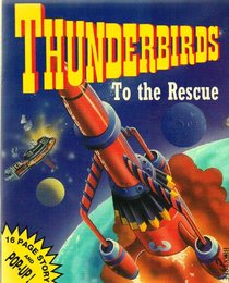 Thunderbirds to the Rescue (