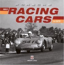 Porsche Racing Cars: 1953 to 1975