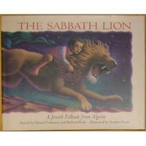 The Sabbath Lion: A Jewish Folktale from Algeria