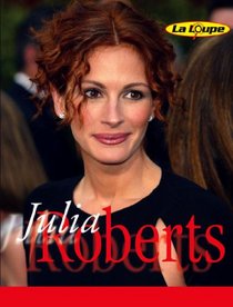 Julia Roberts: Level 3 (La Loupe)