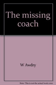 The missing coach ;: Hello twins!