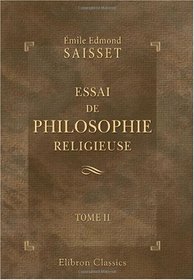 Essai de philosophie religieuse: Tome 2 (French Edition)