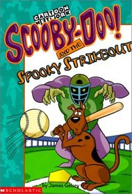Scooby-Doo and the Spooky Strikeout (Scooby-Doo! Mysteries (Library))