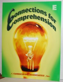 Connections for Comprehension (Volume E)