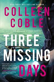 Three Missing Days (Pelican Harbor, Bk 3)