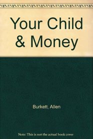 Your Child  Money (Learning for Life)