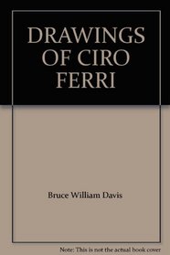 DRAWINGS OF CIRO FERRI