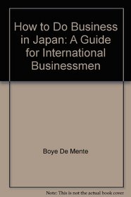 How to Do Business in Japan: A Guide for International Businessmen