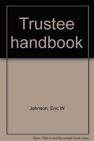 Trustee handbook