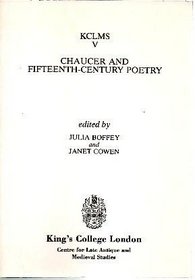 Chaucer and Fifteenth-century Poetry (King's College London Medieval Studies)