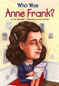 Who Was Anne Frank? (Turtleback School & Library Binding Edition)