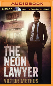 The Neon Lawyer (Brigham Theodore, Bk 1) (Audio MP3 CD) (Unabridged)