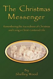 THE CHRISTMAS MESSENGER