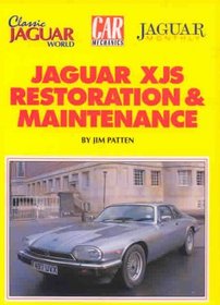 Jaguar XJS: Restoration and Maintenance