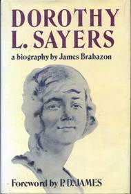 Dorothy L. Sayers: A Biography