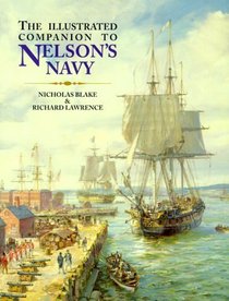 The Illustrated Companion to Nelson's Navy