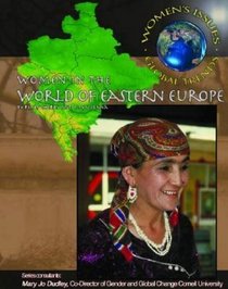 Women In The Eastern European World (Women's Issues, Global Trends)