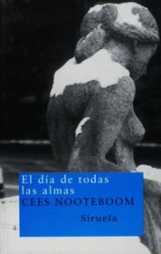 El dia de todas las almas/ The day of all souls (Nuevos Tiempos) (Spanish Edition)