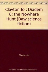 The Nowhere Hunt (Diadem Novels, Book 6)