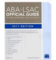 ABA-LSAC Official Guide to ABA-Approved Law Schools 2011 (Aba Lsac Official Guide to Aba Approved Law Schools)