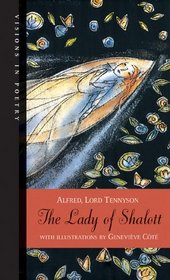 The Lady of Shalott (Visions in Poetry)