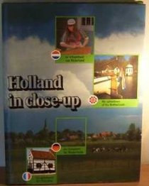 Holland in close-up (Dutch Edition)