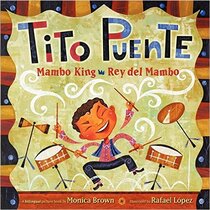 Tito Puente: Mambo King / Rey del Mambo