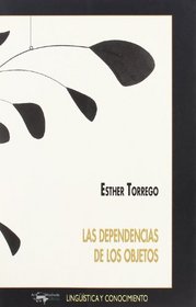 Las Dependencias de Los Objetos (Spanish Edition)