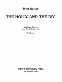 The holly and the ivy: Full score
