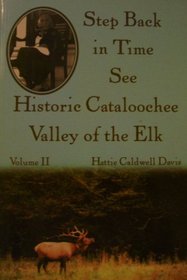 Step back in time: See historic Cataloochee Valley of the Elk
