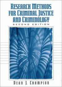 Research Methods for Criminal Justice and Criminology (2nd Edition)