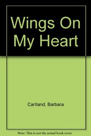 Wings on My Heart