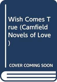 A Wish Comes True (Camfield, No 108)