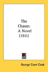 The Chasm: A Novel (1911)