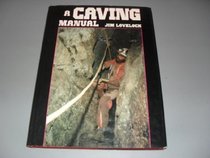 Caving Manual