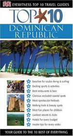 Top 10 Dominican Republic (Eyewitness Travel Guides)